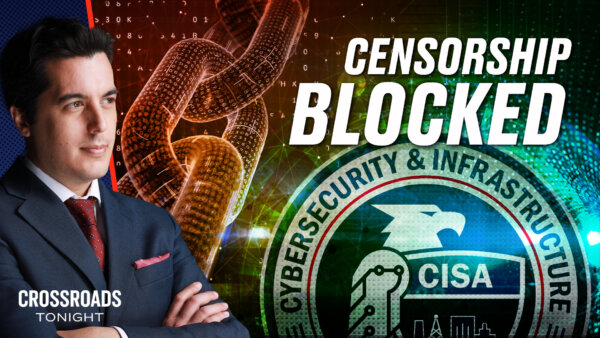 [LIVE 7:00PM ET] ‘Nerve Center’ of Government Censorship Blocked by Court Order