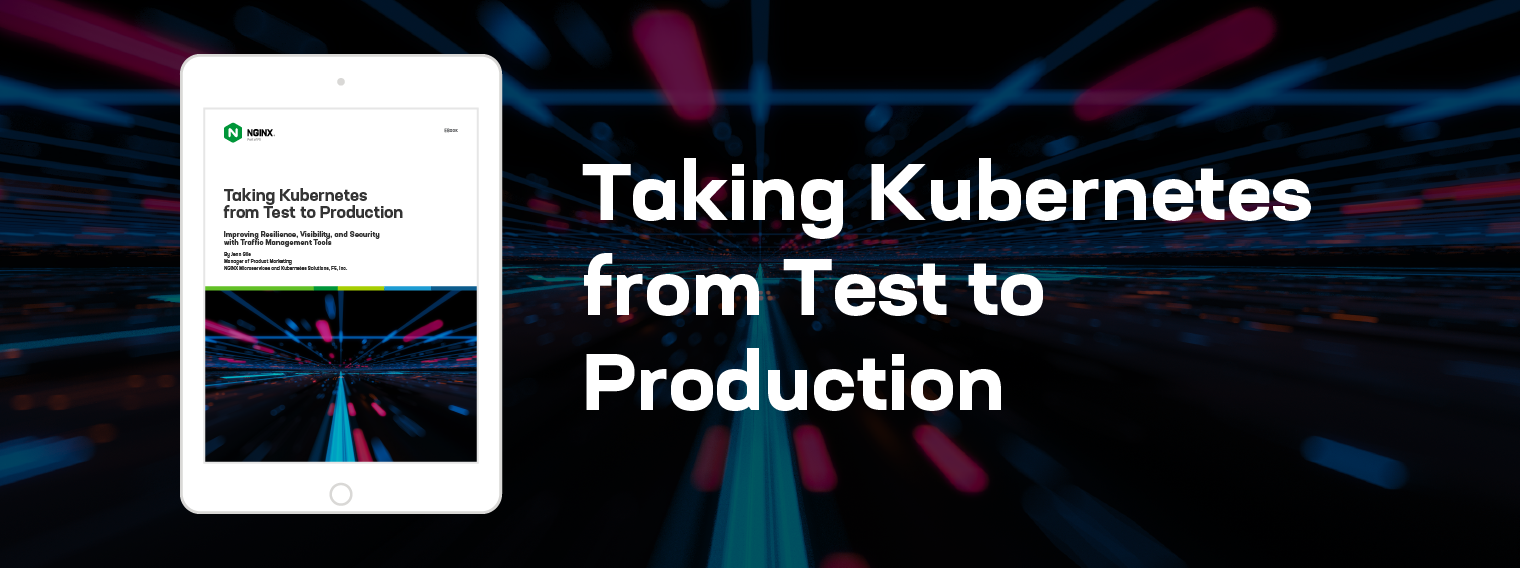 [eBook] Taking Kubernetes from Test to Production 