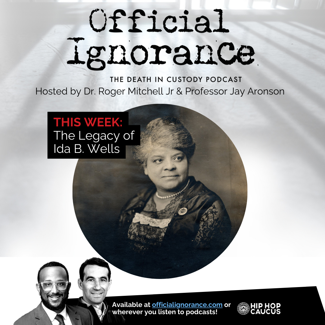 Official Ignorance Episode 2: The Legacy of Ida B. Wells