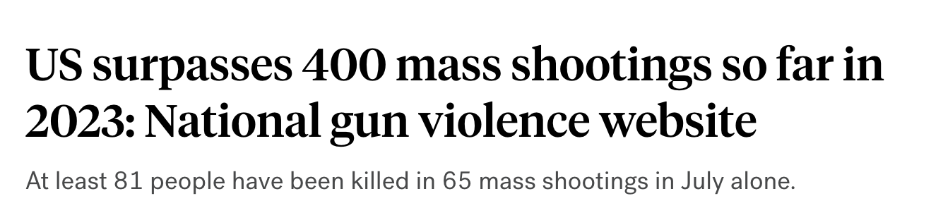 Headline: US surpasses 400 mass shootings so far in 2023