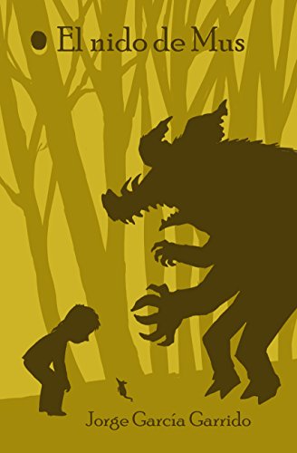 El nido de Mus de Jorge García Garrido