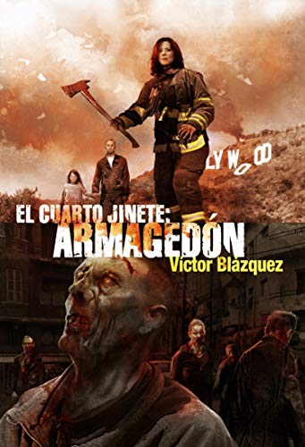 El cuarto Jinete 2: Armagedón (Saga El cuarto Jinete) de Dolmen Editorial