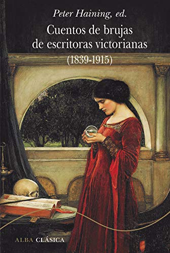 Cuentos de brujas de escritoras victorianas de VVAA