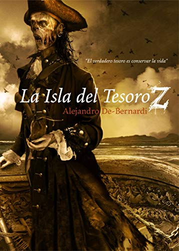 La Isla del Tesoro Z de Alejandro De-Bernardi