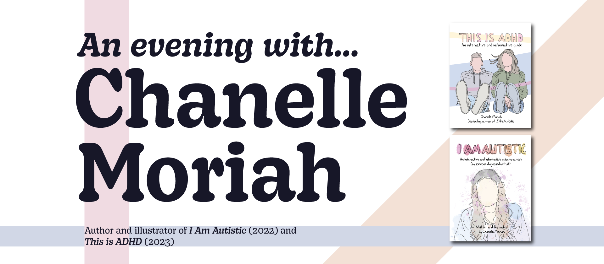 A graphic for an event, a mostly white background with stripes of light red, orange and blue. The graphic reads: "An evening with... Chancelle Moriah"
