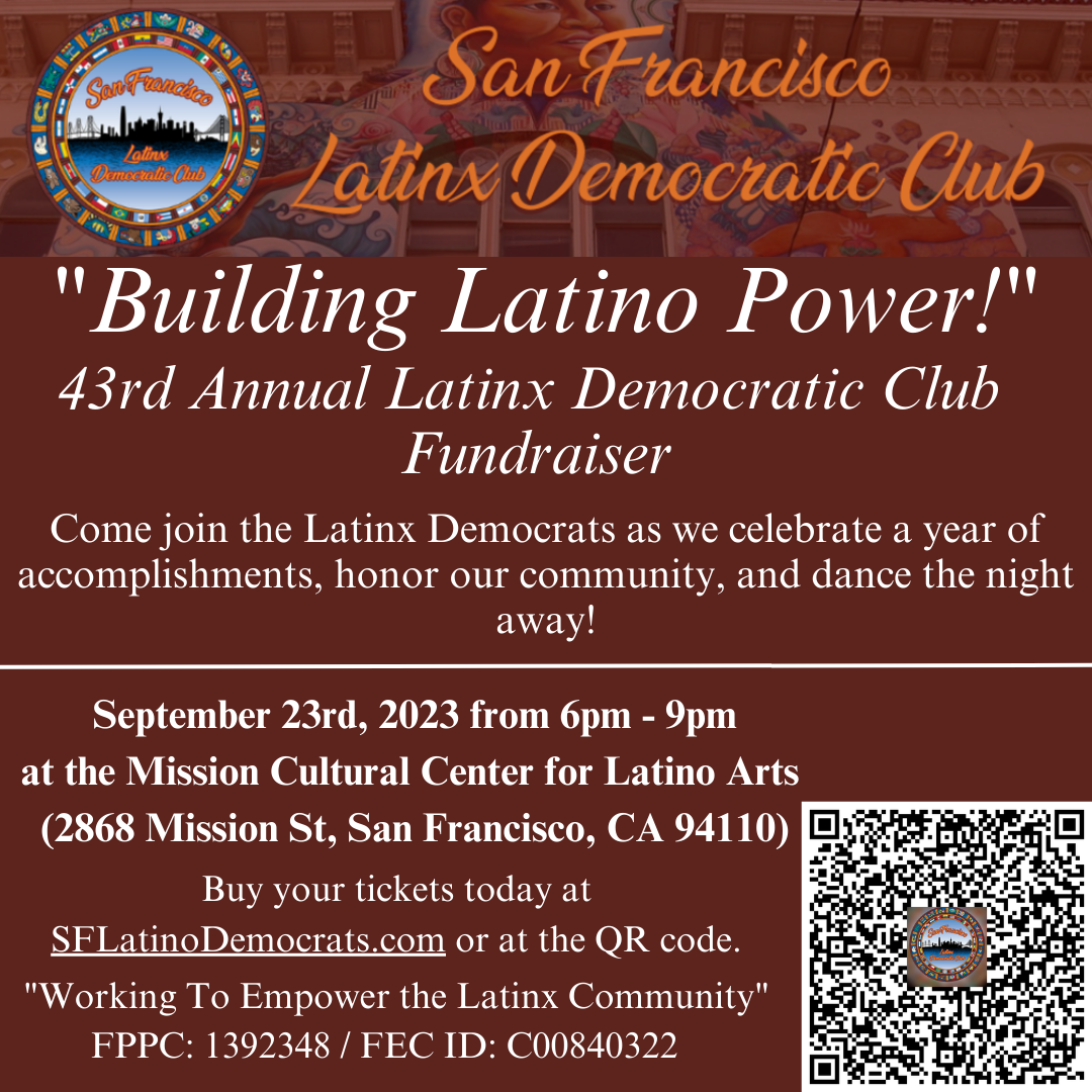 Latinx Democratic Club Fundraiser @ Mission Cultural Center
