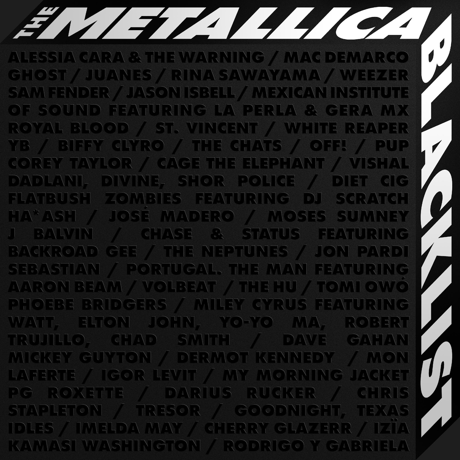 METALLICA: THE BLACK ALBUM REMASTERED, THE METALLICA BLACKLIST ALBUM FEATURING 53 ARTISTS