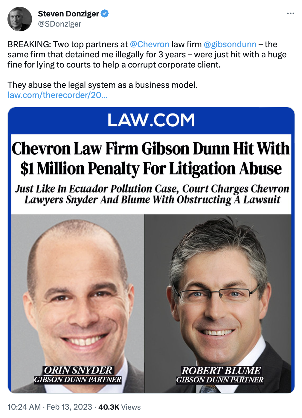 BREAKING: Two top partners at  @Chevron  law firm  @gibsondunn  – the same firm that detained me illegally for 3 years – were just hit with a huge fine for lying to courts to help a corrupt corporate client.   They abuse the legal system as a business model.