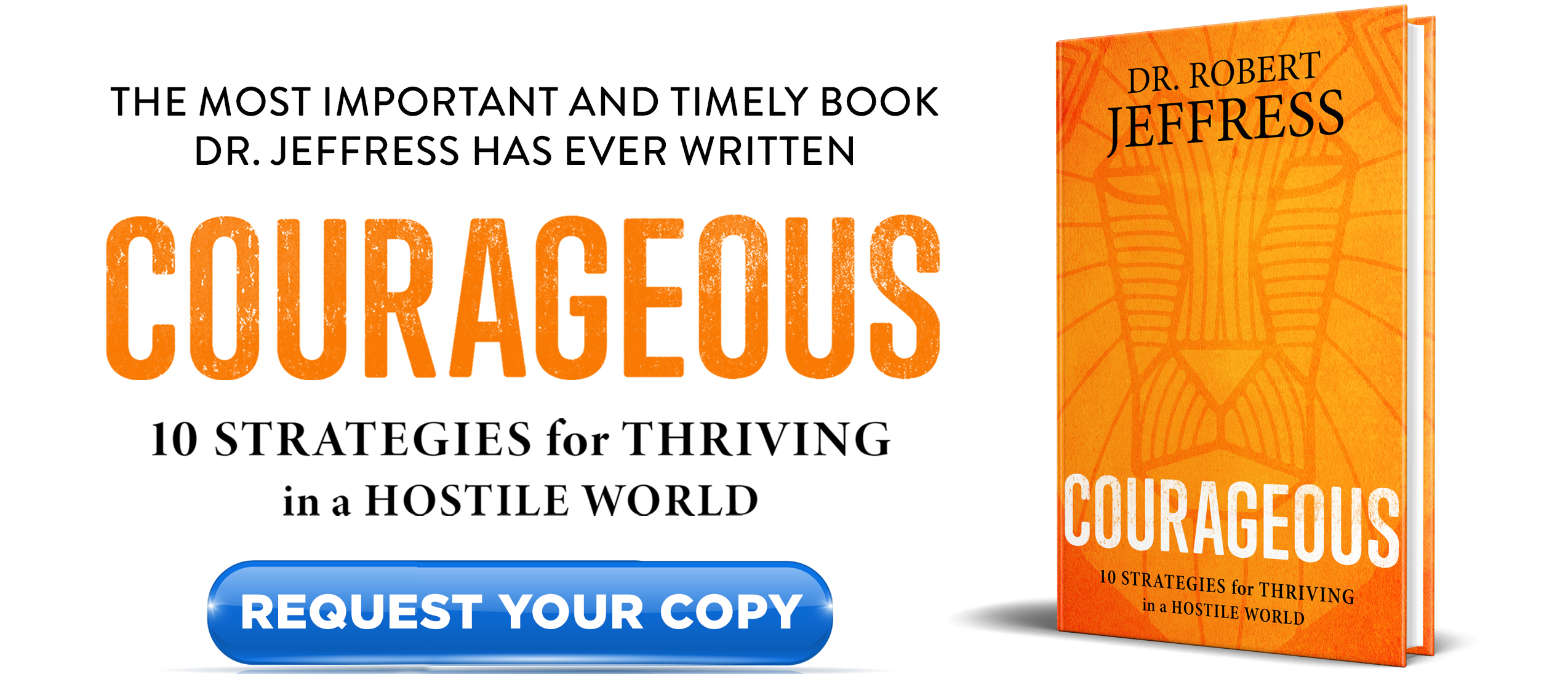 Brand-New book from Dr. Robert Jeffress, Courageous