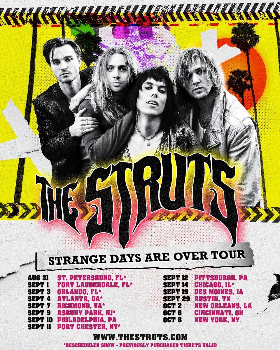 The Struts announce 'Strange Days Are Over' tour dates