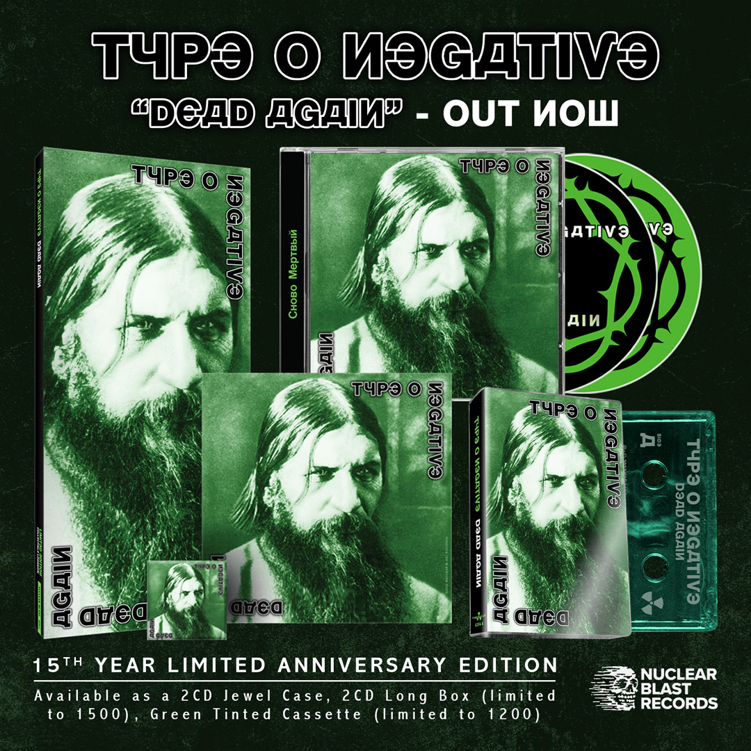 TYPE O NEGATIVE - DEAD AGAIN LIMITED EDITION REISSUE OUT NOW!