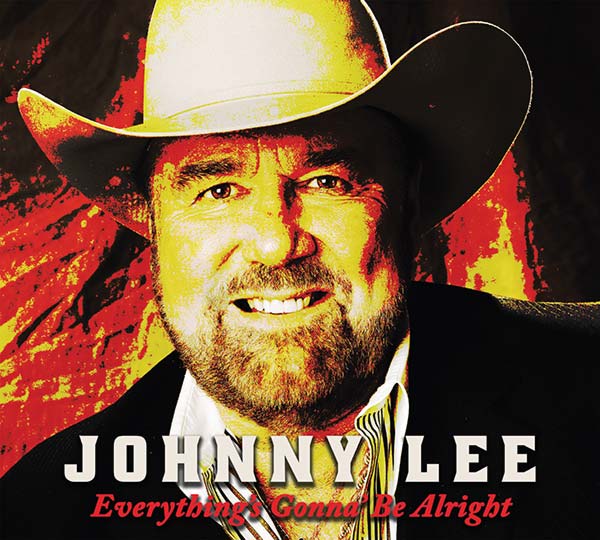 Johnny Lee "Everything's Gonna' Be Alright" (album cover)