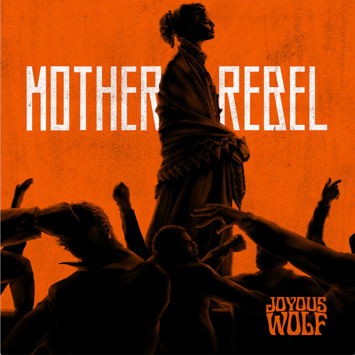 Joyous Wolf Release "Mother Rebel" EP + Watch Live Video For The Title Track