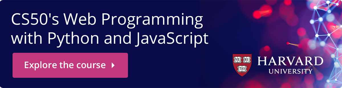 CS50's Web Programming with Python and JavaScript