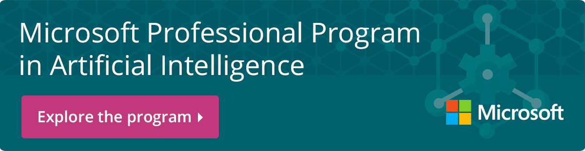 Microsoft Professional Program in Artificial Intelligence
