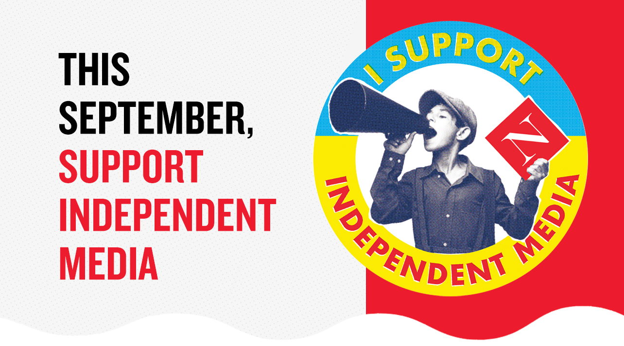 Image: ''This September, support independent media'' and an image of a button