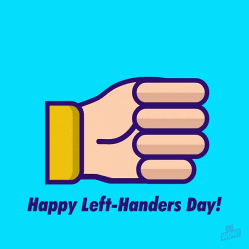 Happy Left Handers Day International Left Handers Day GIF Happy Left Handers Day International Left Handers Day GIF