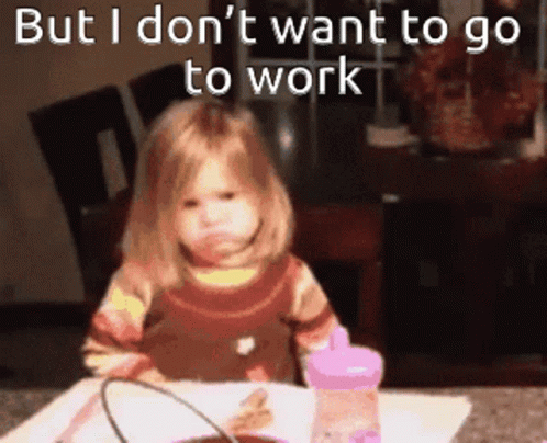 Angry I Dont Want Go To Work GIF Angry I Dont Want Go To Work GIF