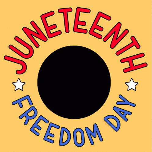 Juneteenth Freedom Day GIF Juneteenth Freedom Day GIF