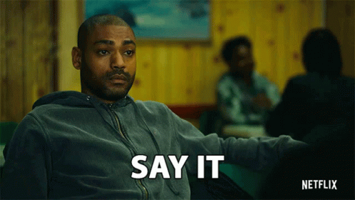 Say It Cocky GIF Say It Cocky GIF