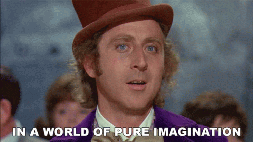 In AWorld Of Pure Imagination Willy Wonka And The Chocolate Factory GIF In AWorld Of Pure Imagination Willy Wonka And The Chocolate Factory GIF