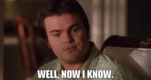 Well Now Iknow GIF Well Now Iknow GIF