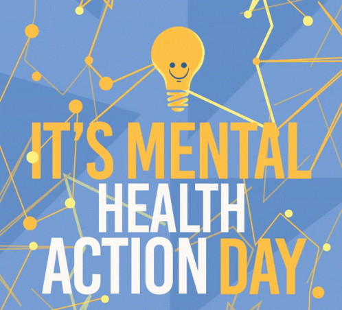 Its Mental Health Action Day Take Action GIF Its Mental Health Action Day Take Action GIF