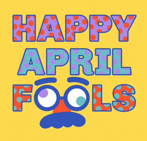 Happy April Fools April1st GIF