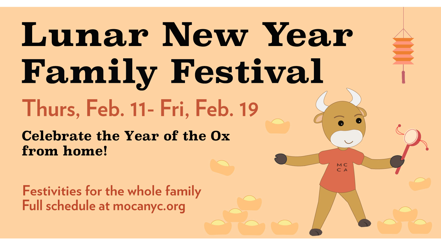 Virtual Lunar New Year Family Festival: Thu, Feb. 11 - Fri, Feb. 19