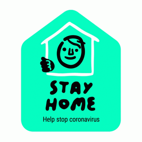 Stay Home Help Stop Coronavirus GIF - StayHome HelpStopCoronavirus ...