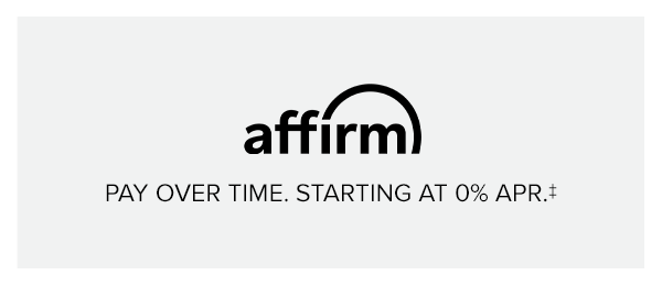 PAY OVER TIME WITH AFFIRM