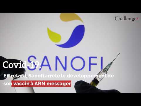 Covid-19: en retard, Sanofi arrête le développement de son vaccin à ARN Messager