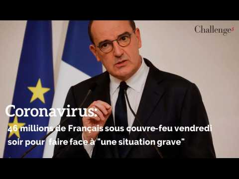 Coronavirus: 46 millions de Français sous couvre-feu vendredi soir pour  faire face à "une situation grave"