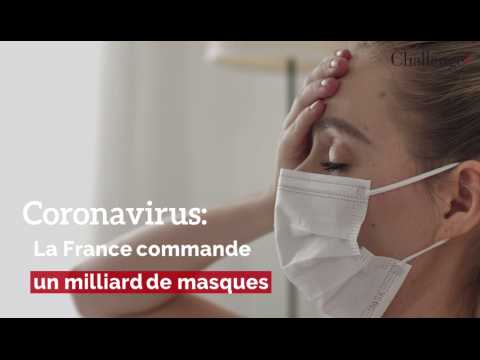 Coronavirus: la France commande un milliard de masques
