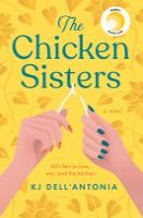 The chicken sisters / KJ Dell'Antonia