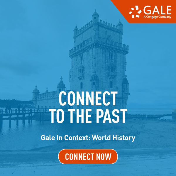 An old tower. Text reads Connect to the Past. Gale In Context World History. Connect Now An old tower. Text reads Connect to the Past. Gale In Context World History. Connect Now
