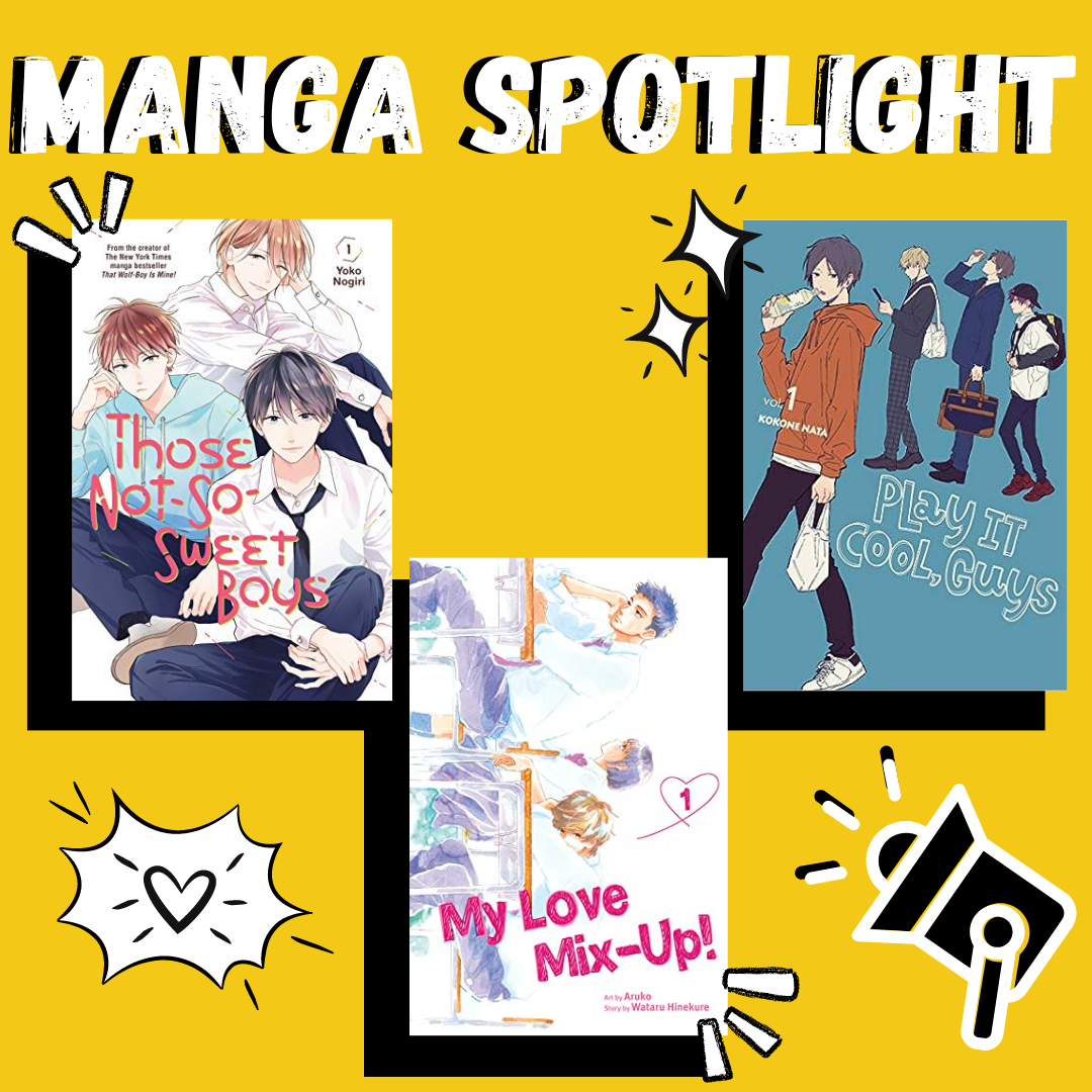 Those Not So Sweet Boys, My Love Mix Up, Play it Cool Boys Those Not So Sweet Boys, My Love Mix Up, Play it Cool Boys