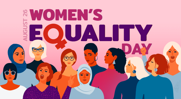Illustrtion of 11 women with the text: Women’s Equality Day, August 26