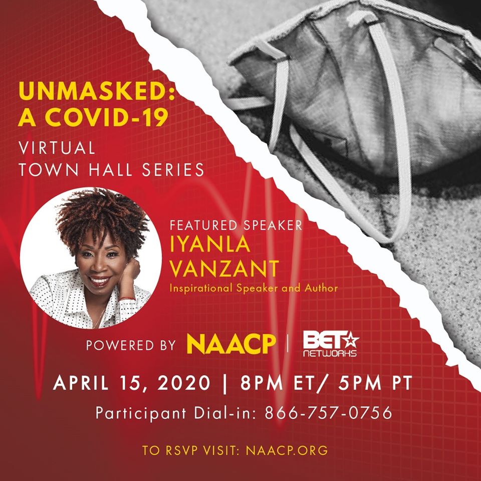 Unmasked: A COVID-19 Virtual Town Hall Series Part 2 - RSVP at naacp.org