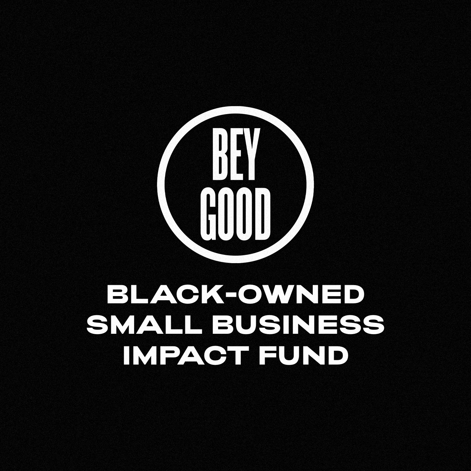 NAACP x BeyGOOD: Black Owned Small Business Impact Fund