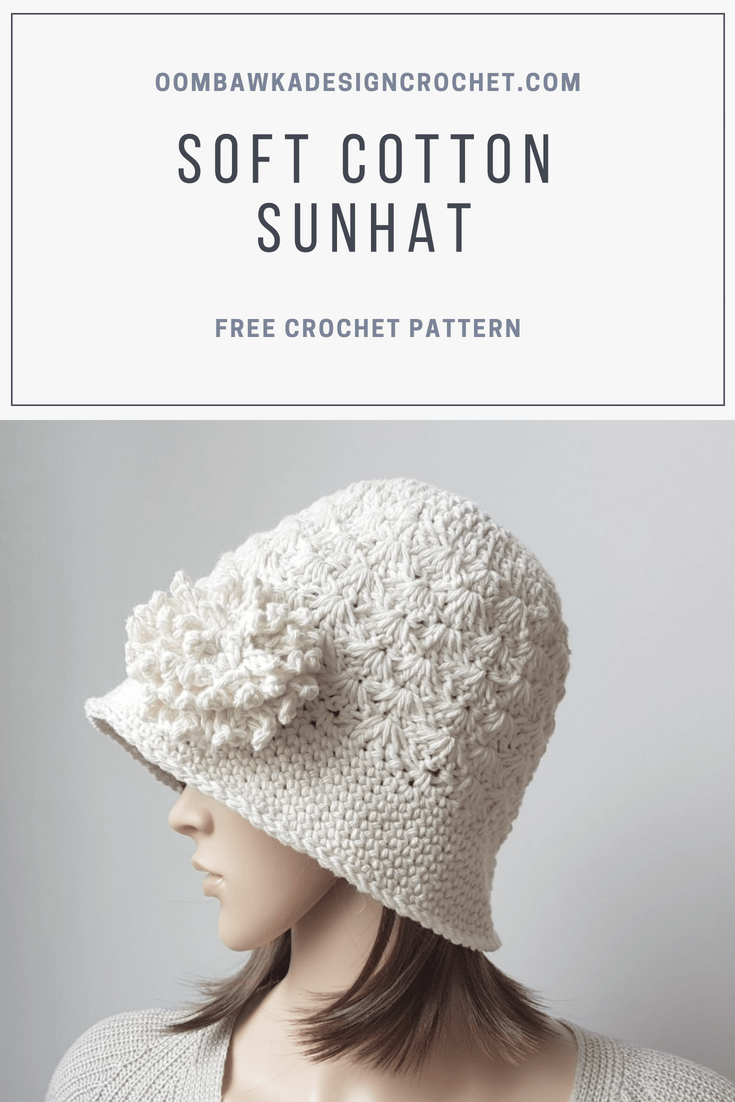 Soft Cotton Sunhat Pattern. Oombawka Design Crochet 2018