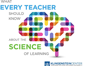 The Science of Learning - What Every Teacher Should Know