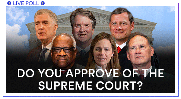 Do You Approve Of The Supreme Court?