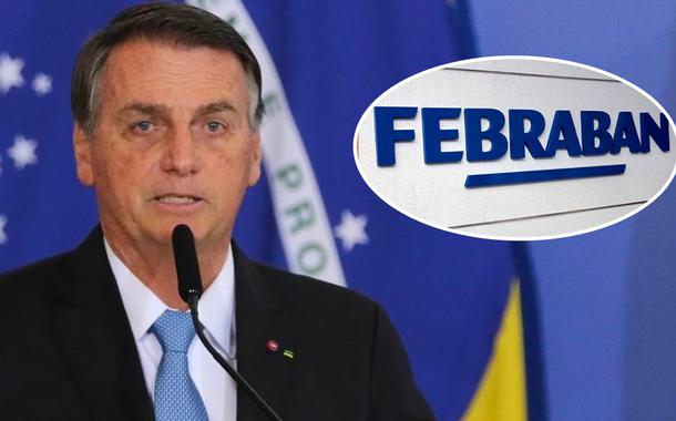Apoio da Febraban à harmonia entre poderes sinaliza isolamento crescente de Bolsonaro