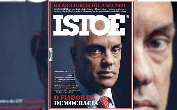 IstoÉ escolhe Alexandre de Moraes como brasileiro do ano e revolta bolsonaristas