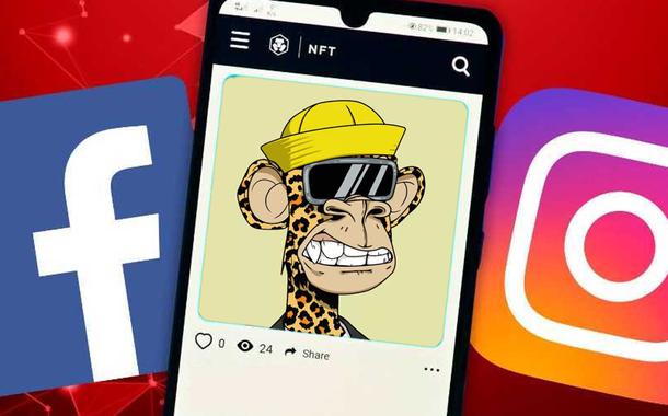 Meta, dona de Facebook e Instagram, mergulha na onda NFT