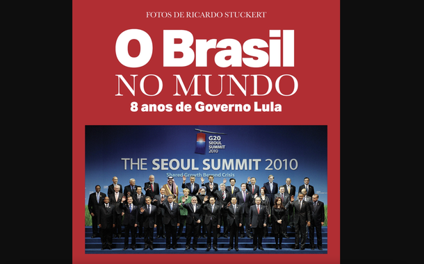Lula lança livro sobre o papel do Brasil no mundo