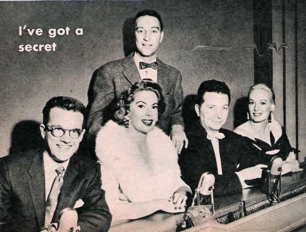 I've Got A Secret.....Hosted by Garry Moore with panelists Bill Cullen, Jayne Meadows,  Henry Morgan, and Faye Emerson.