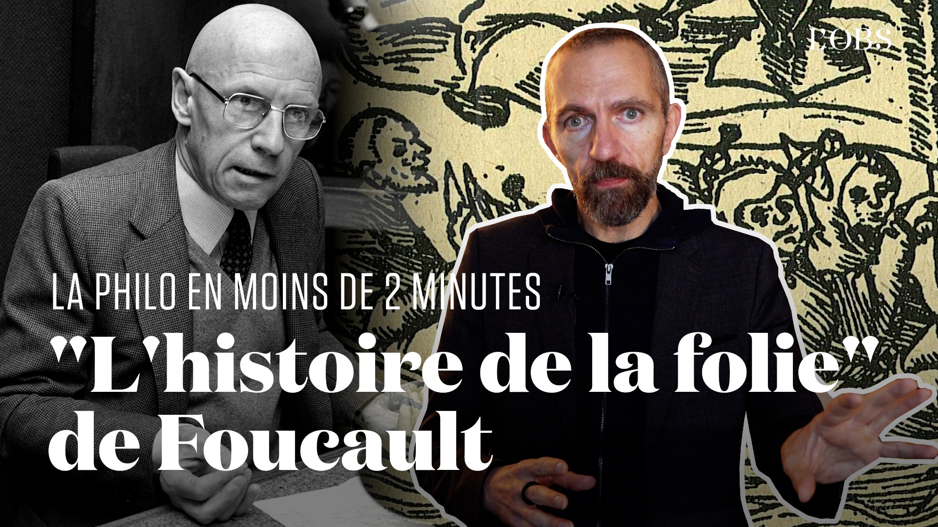 On explique "l'Histoire de la folie à l'âge classique" de Foucault en moins de 2 minutes