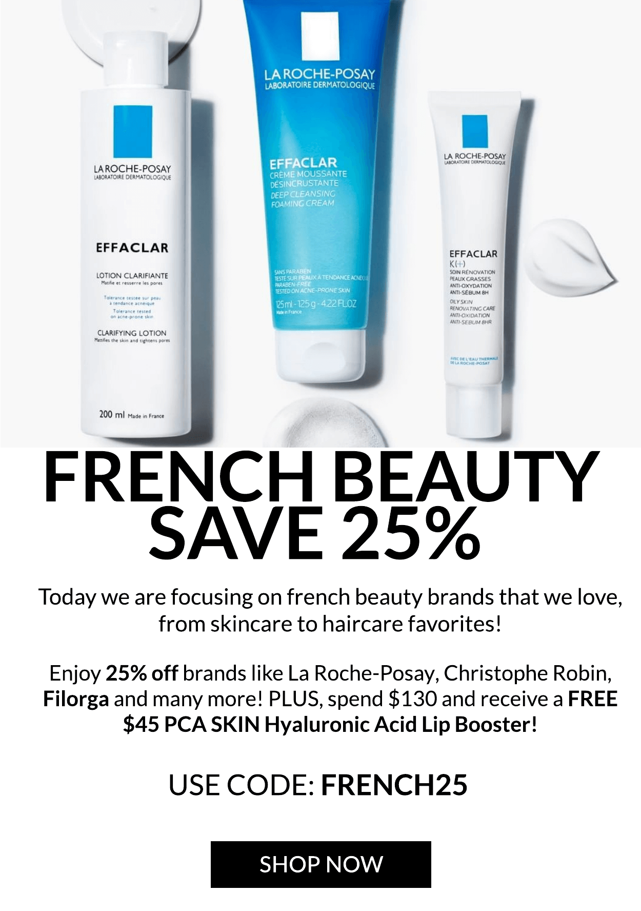 FRENCH BRANDS 25% OFF